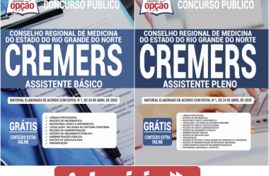 Apostilas Impressas e Digitais Assistente Pleno e Assistente Básico do Concurso Público do CREMERS – 2020