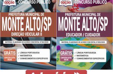 Opção Apostilas Concurso da Prefeitura de Monte Alto / SP – 2020, cargos: Direção Veicular II e Educador/Cuidador