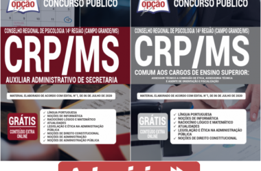 Concurso Público CRP-14 / MS – 2020, Apostilas Preparatórias para os cargos de Auxiliar Administrativo de Secretaria e Nível Superior