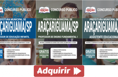 Apostilas Assistente Educacional e Professor do Concurso Público da Prefeitura de Araçariguama / SP – 2020