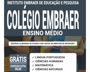 Apostila Preparatória Nível Médio (ingresso 2021) do Processo Seletivo / Vestibular dos Colégios da Embraer – 2020