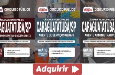 Materiais de Estudo Concurso Público Câmara Municipal de Caraguatatuba / SP – 2020, funções: Diversos Cargos