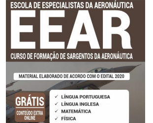 Apostila Preparatória (turma segundo semestre 2021) de Sargentos da Aeronáutica do Exame de Admissão da EEAR / FAB – 2020