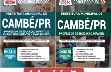 Apostilas de Preparação Concurso Público Prefeitura de Cambé / PR – 2020 / 2021, Professores