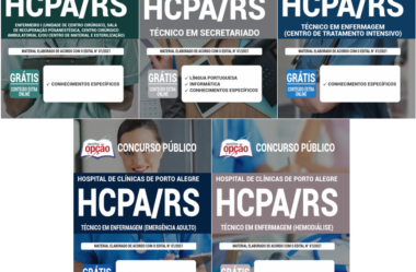 Apostilas 2021 do Processo Seletivo do Hospital de Clínicas de Porto Alegre – HCPA / RS, nas funções de: Diversos Empregos