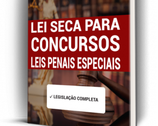 Apostila Específica Lei Seca para Concursos – Leis Penais Especiais