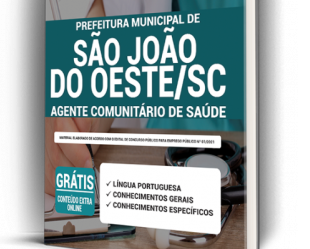 Apostila Agente Comunitário de Saúde do Concurso Público da Prefeitura de São João do Oeste / SC – 2021