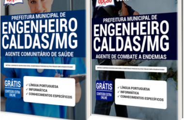 Apostilas Agentes de Saúde e de Endemias do Processo Seletivo da Prefeitura de Engenheiro Caldas / MG – 2021