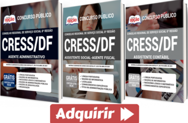 Apostilas Concurso Público CRESS / DF – 2021, Agente Administrativo, Assistente Contábil e Assistente Social – Agente Fiscal