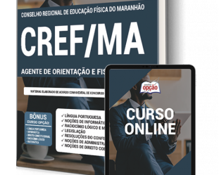 Apostila Concurso Público do CREF-21 / MA – 2021, emprego: Agente de Orientação e Fiscalização