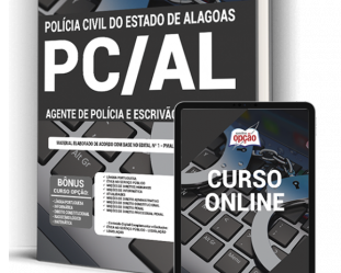 Apostila de Preparação Concurso Público PC / AL – 2021, Agente de Polícia e Escrivão de Polícia