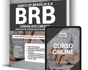 Apostila Concurso Público Banco de Brasília S.A. / BRB – 2021, cargo: Analista de Tecnologia da Informação (Conteúdos Básicos)