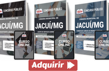 Apostilas PDF e Impressas Várias Funções do Concurso da Câmara de Jacuí / MG – 2021