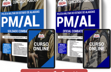 Apostilas Opção PDF e Livro do Concurso Público da PM / AL – 2021, Soldado Combatente e Oficial Combatente