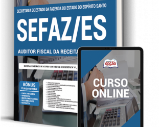 E-book e Apostila Concurso Público SEFAZ / ES – 2021, função: Auditor Fiscal da Receita Estadual