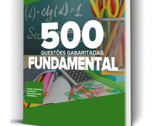 Caderno 500 Questões Gabaritadas de Nível Fundamental
