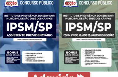 Apostilas de Preparação Concurso do IPSM de São José dos Campos / SP 2022, Assistente e Analista Previdenciário