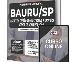 E-book e Apostila Concurso Público Prefeitura de Bauru / SP 2022, função: Agente de Administração