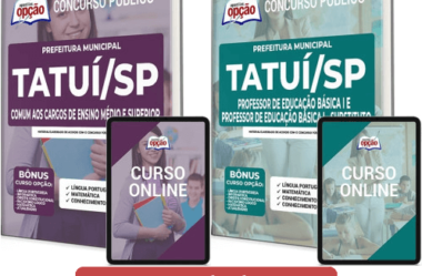Opção Apostilas Concurso na área da Educação da Prefeitura de Tatuí / SP 2022, cargos: Professores e Outros