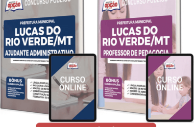 E-books e Apostilas Concurso Prefeitura Lucas do Rio Verde / MT 2022, funções: Ajudante Administrativo e Professor Pedagogia