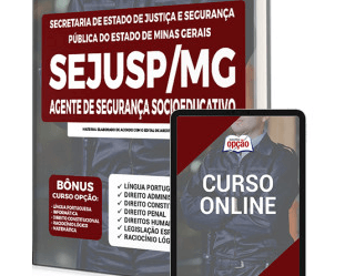 E-book e Apostila Processo Seletivo SEJUSP / MG 2022, função: Agente de Segurança Socioeducativo Temporário