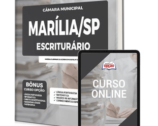 Apostila Opção Concurso Público Câmara de Marília SP 2022 / 2023, Escriturário