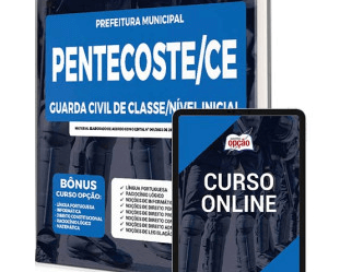 E-book e Apostila Concurso Prefeitura de Pentecoste / CE 2022, função: Guarda Municipal