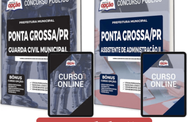 Apostilas Concurso Prefeitura Ponta Grossa / PR 2022, cargos: Assistente de Administração e Guarda Municipal