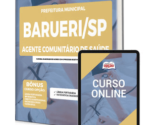 Opção Apostilas Processo Seletivo Prefeitura Barueri SP 2022, cargo: Agente Comunitário de Saúde