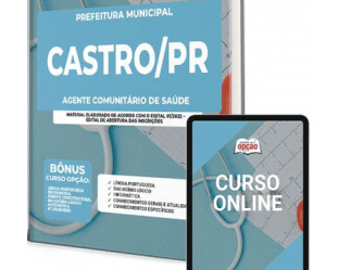 Apostila Agente Comunitário de Saúde Concurso Prefeitura de Castro / PR 2023