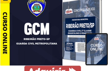 Apostila e Curso Guarda Civil Metropolitano Concurso GCM de Ribeirão Preto / SP 2023