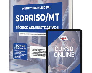 Apostila Concurso Prefeitura Sorriso / MT 2023, emprego: Técnico Administrativo II