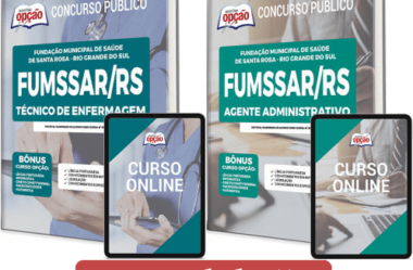 Concurso FUMSSAR / RS 2023, Apostilas Técnico de Enfermagem e Agente Administrativo