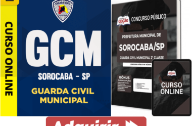 Apostila e Curso Concurso Guarda Civil Municipal de Sorocaba / SP 2023