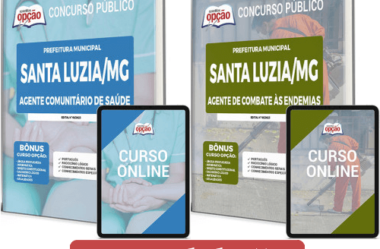 Apostilas Agentes de Saúde e Endemias Concurso Prefeitura Santa Luzia / MG 2023