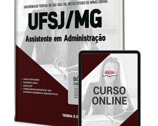 Apostila Concurso UFSJ / MG 2023, Assistente em Administração