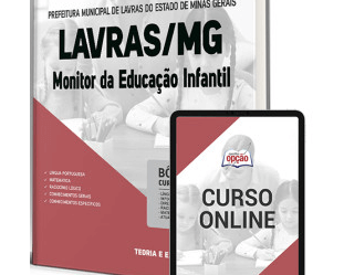 Apostila Concurso Lavras / MG 2023, Monitor da Educação Infantil
