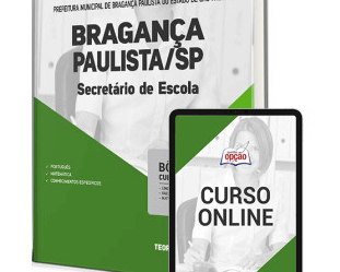 Apostila Concurso Bragança Paulista / SP 2023, Secretário Escola Júnior