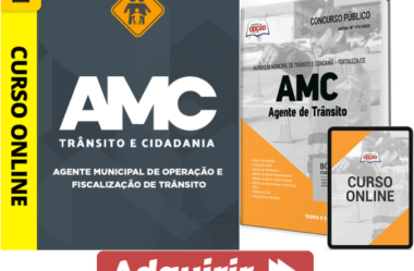 Apostila e Curso Agente de Trânsito Concurso AMC de Fortaleza / CE 2023
