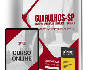 Apostila Concurso Prefeitura Guarulhos / SP 2024, Agente Transporte e Trânsito