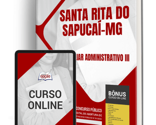 Apostila Concurso Santa Rita Sapucaí / MG 2024, Auxiliar Administrativo III