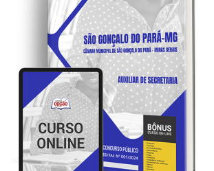 Apostila Auxiliar de Secretaria Concurso Câmara São Gonçalo do Pará / MG 2024