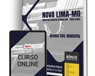 Apostila Concurso Prefeitura Nova Lima / MG 2024, Guarda Civil Municipal