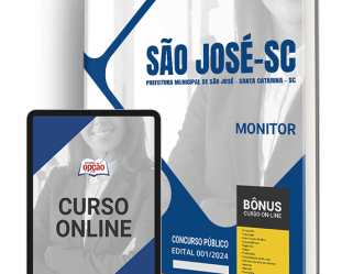 Apostila Concurso Monitor da Prefeitura São José / SC 2024
