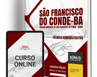 Apostila Concurso Câmara São Francisco Conde / BA 2024, Técnico Administrativo