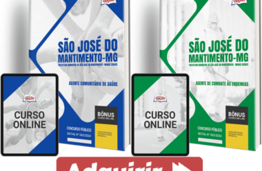 Apostilas Agentes Saúde e Endemias Processo Seletivo São José Mantimento / MG 2024