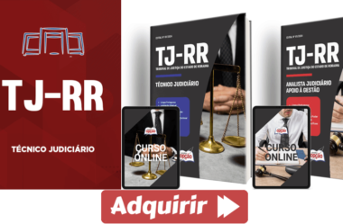 Concurso TJ / RR 2024, Apostilas e Curso Técnico Judiciário e Analista Judiciário