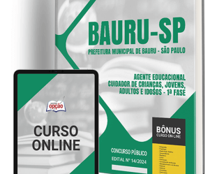 Apostila Agente Educacional Concurso Prefeitura Bauru / SP 2024