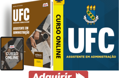 Apostila e Curso Concurso UFC 2024, Assistente em Administração