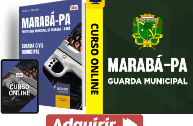 Concurso GMM Marabá / PA 2025, Apostila e Curso Guarda Municipal